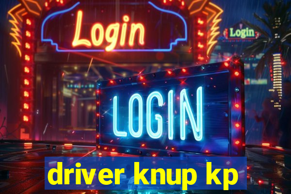 driver knup kp-t89